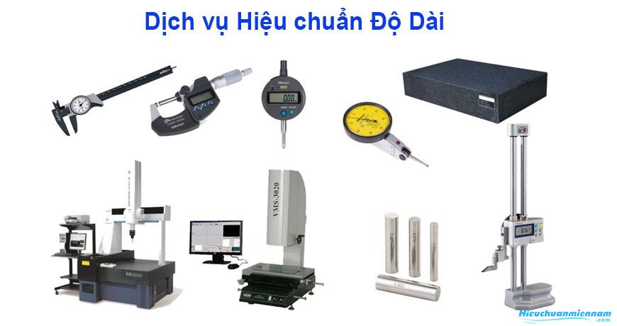 Dịch vụ Hiệu chuẩn Độ Dài đạt tiêu chuẩn ISO/IEC 17025 - Hiệu Chuẩn Miền Nam